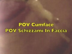 POV Cumface - POV Schizzami In Faccia Thumb