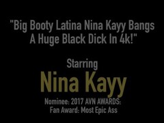 Big Booty Latina Nina Kayy Bangs A Huge Black Dick In 4k! Thumb