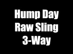 Hump Day Raw Sling 3-Way Thumb