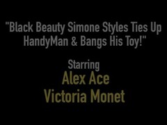 Black Beauty Simone Styles Ties Up HandyMan & Bangs His Toy! Thumb