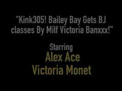 Kink305! Bailey Bay Gets BJ classes By Milf Victoria Banxxx! Thumb